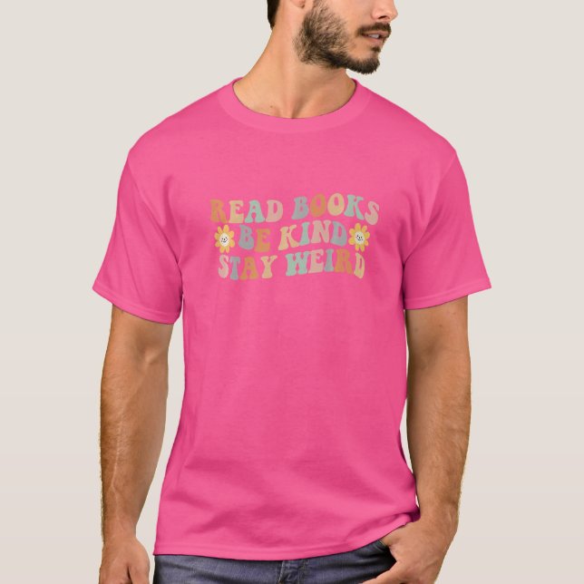 Camiseta Leer Libros Ser Amables Permanecer Raro Libro Vint (Anverso)