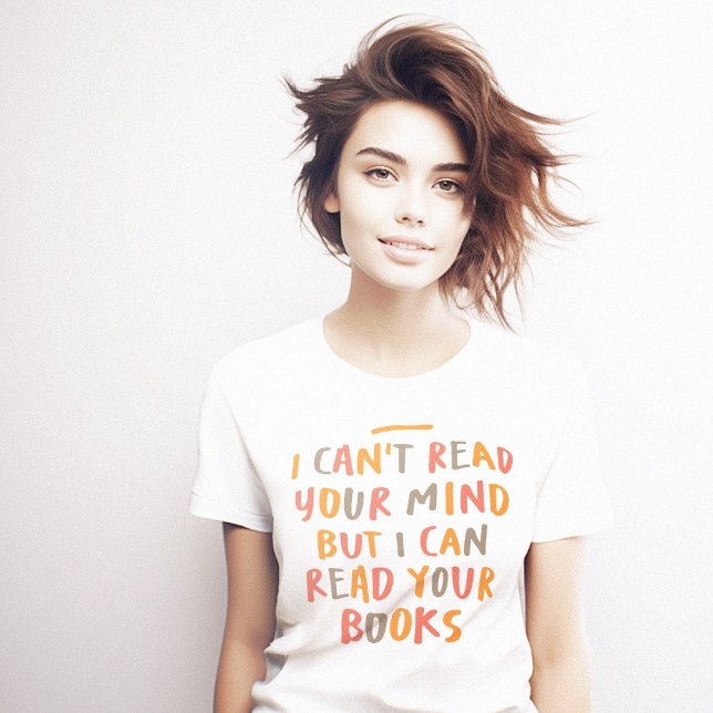 Camiseta Leer libros y tener una mente inteligente y cómoda (Read Books and Mind Clever Cozy T-Shirt)