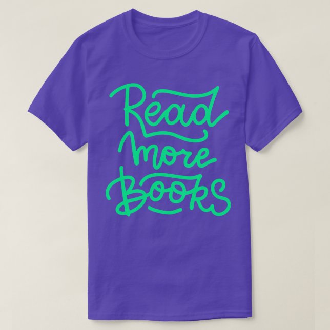 Camiseta Leer más libros (Diseño del anverso)