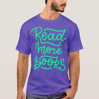Camiseta Leer más libros