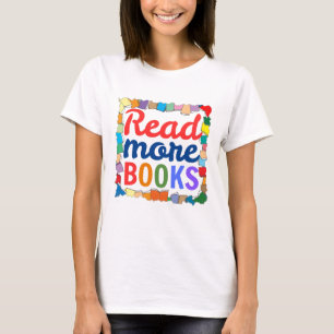 Camiseta Leer Más Libros