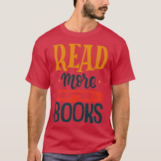 Camiseta Leer más libros