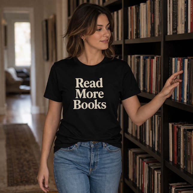 Camiseta Leer más libros (Subido por el creador)