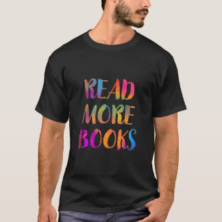 Camiseta Leer más libros Escuelas de Apreciación de Profeso