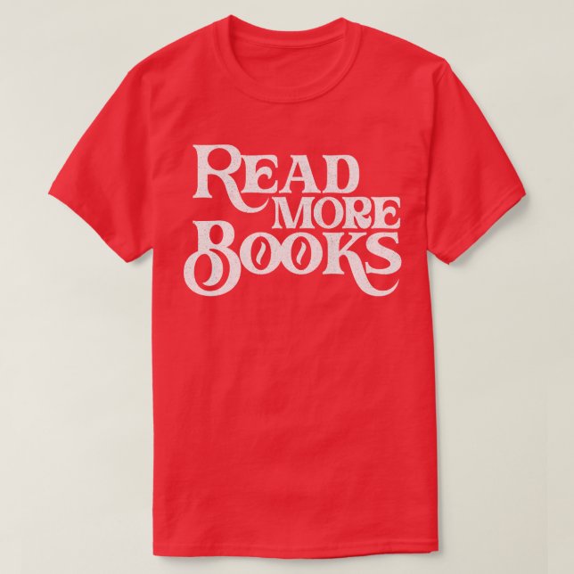 Camiseta Leer más libros Regalos de profesores de inglés (Diseño del anverso)
