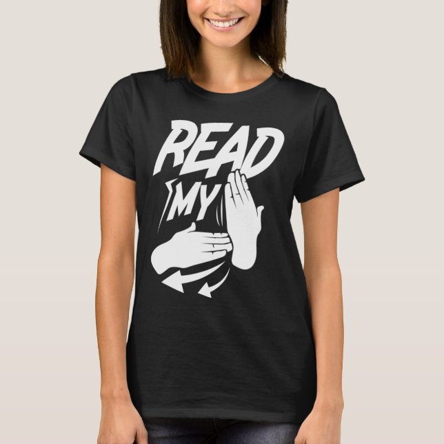 Camiseta Leer mi lenguaje sordo de Rótulo americano (Anverso)