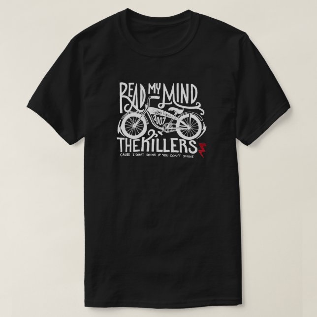 Camiseta Leer mi mente - Los asesinos - No brillo si (Diseño del anverso)