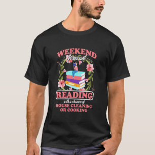 Camiseta Leer pronóstico de fin de semana bibliofilia de li