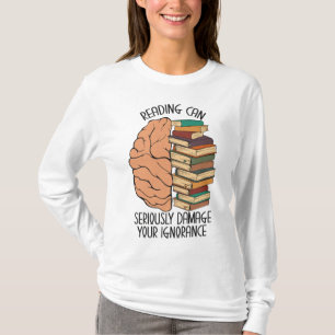 Camiseta Leer puede dañar seriamente el libro de ignorancia