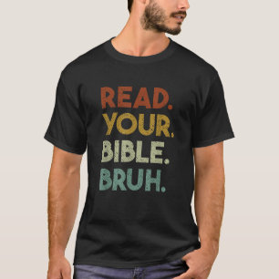 Camiseta Leer tu Biblia Bruh Funny Pastor de Iglesia Cristi