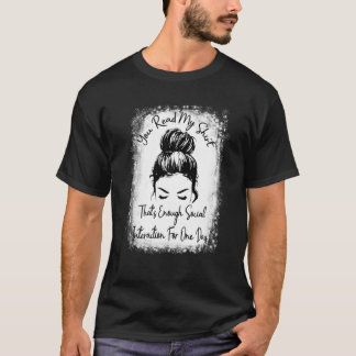 Camiseta Lees mi que es suficiente interacción social para