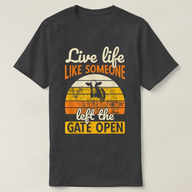 Camiseta Left Gate Open Ranch Farmer Farming Animal Cow  (Diseño del anverso)