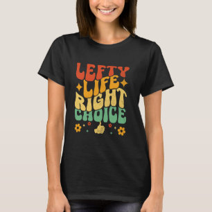 Camiseta Lefty Funny Izquierda Manos Izquierdistas Orgullos