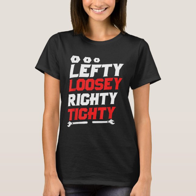 Camiseta Lefty Loosey Righty (Anverso)