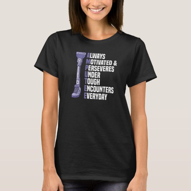 Camiseta Leg Amputee Amputation Support Whechair Prosthet (Anverso)