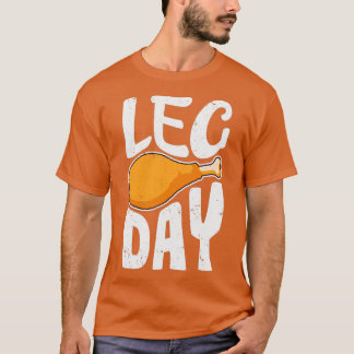 Camiseta Leg Day Funny Turkey Leg Drumstick gimnasio han