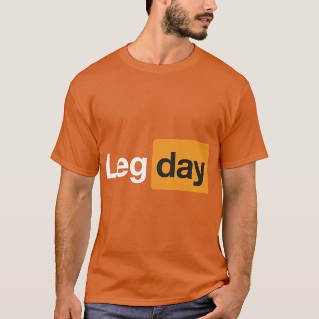 Camiseta Leg Day Gym Bodybuilding Fitness Workout Quote fri (Anverso)