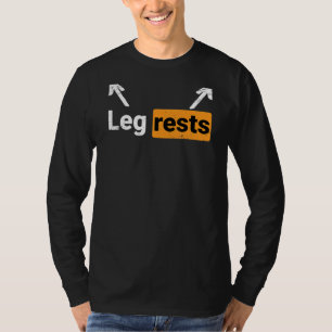 Camiseta Leg Rest Naughty Dad Chistes Humor Sucio para Adul
