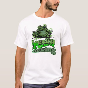 Camiseta Legalice la lamedura del sapo