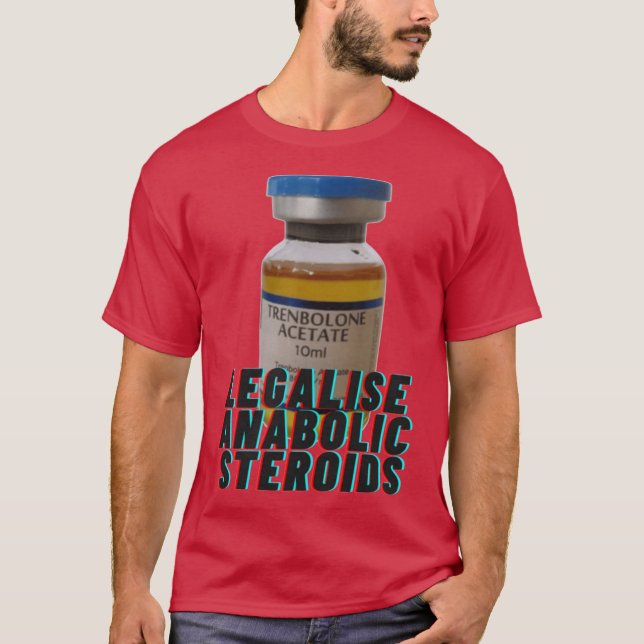 Camiseta Legalise anabolic steroids girl (Anverso)