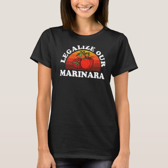 Camiseta Legalizar a nuestros hombres de salsa de tomate ma (Anverso)
