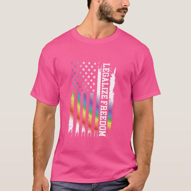 Camiseta Legalizar la libertad del arcoiris con problemas e (Anverso)