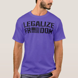 Camiseta Legalizar la libertad por los derechos norteameric