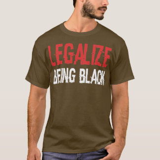 Camiseta Legalizar ser negro