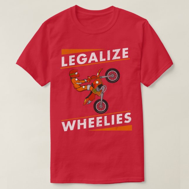 Camiseta Legalize Wheelies Design for a Enduro Rider  (Diseño del anverso)