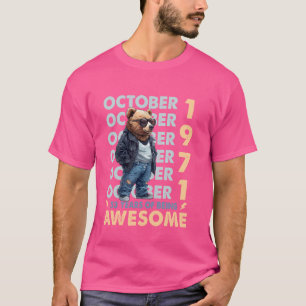 Camiseta Legend Octubre 1971 53er cumpleaños Guay Bear 53