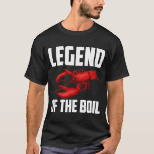 Camiseta Legend Of The Boil Crawfish Crustaceans Crayfish