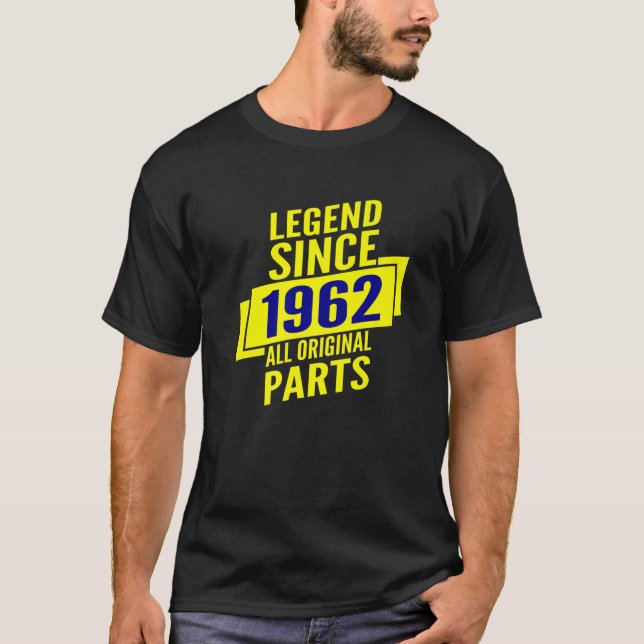 Camiseta Legend Since 1962 60Th Birthday Gifts Men All Orig (Anverso)
