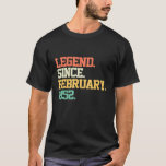 Camiseta Legend Since February 1952 70th Birthday 70 Years<br><div class="desc">Legend Since February 1952 70th Birthday 70 Years Old Men.</div>