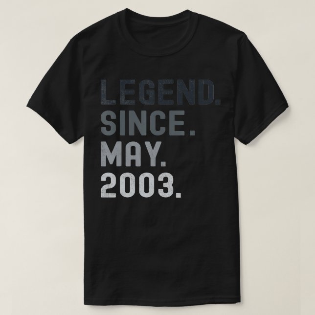 Camiseta Legend Since May 2003  18 Years Old 18th Birthday  (Diseño del anverso)