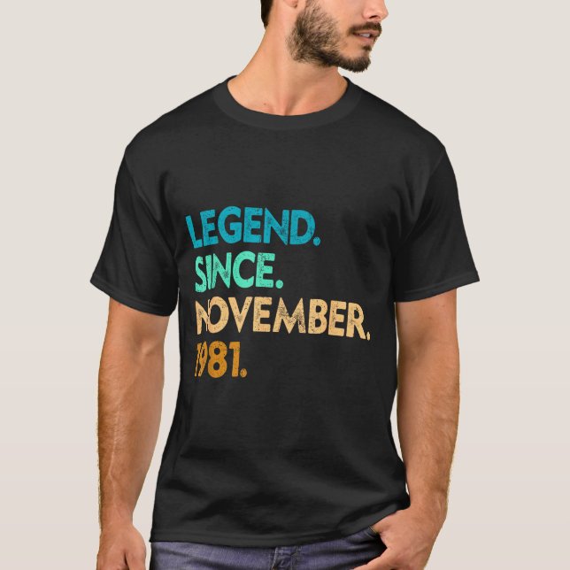 Camiseta Legend Since November 1981 Apparel  (Anverso)