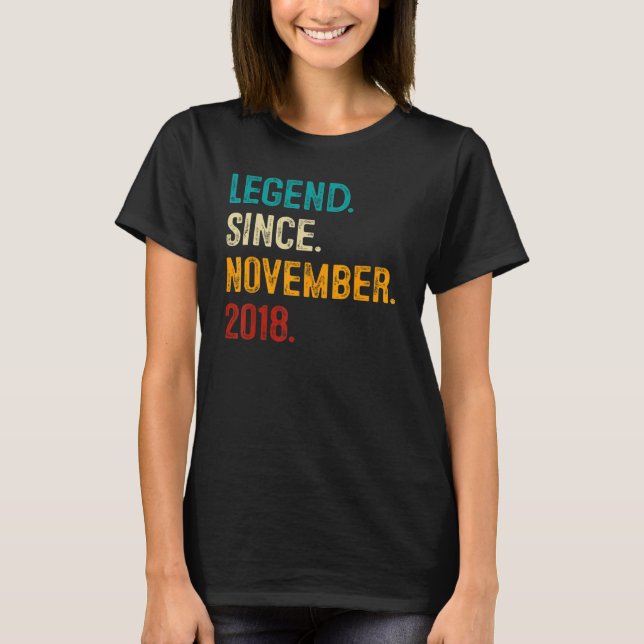 Camiseta Legend Since November 2018 4th Birthday  4 Years O (Anverso)