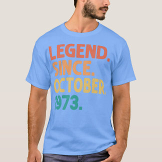 Camiseta Legend Since October 1973 49 Years Old Vintage 49t
