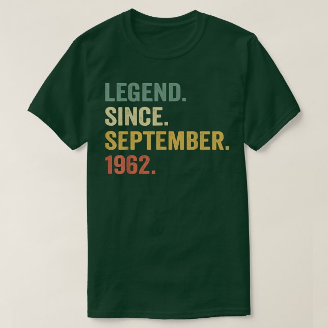 Camiseta Legend Since September 1962 60th Bday Gift 60 Year (Diseño del anverso)