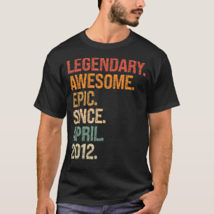 Camiseta Legendaria e impresionante épica desde abril de 20