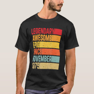 Camiseta Legendaria Épica de 47 años de edad asombrosa desd