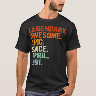 Camiseta Legendaria epopeya asombrosa desde abril de 1991,