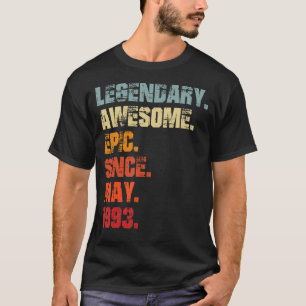 Camiseta Legendaria epopeya asombrosa desde mayo de 1993 Na