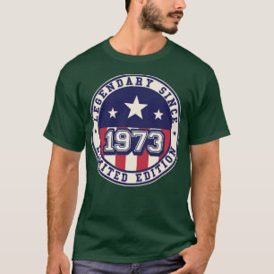 Camiseta Legendario de 50 años desde 1973 50º cumpleaños
