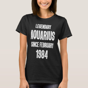 Camiseta Legendario de cumpleaños Zodiac Aquarius desde feb