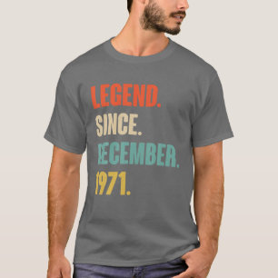 Camiseta Legendario desde el cumpleaños de diciembre de 197