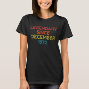 Camiseta Legendario desde el cumpleaños retro de diciembre