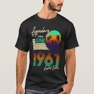 Camiseta Legendario Desde El Jueves De Junio De 1961 Vintag