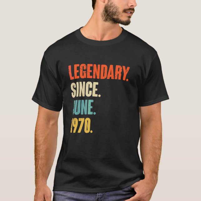 Camiseta Legendario desde junio de 1970 52 años (Anverso)