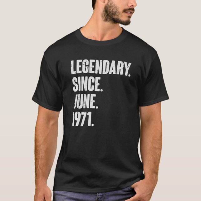 Camiseta Legendario desde junio de 1971 51 años (Anverso)