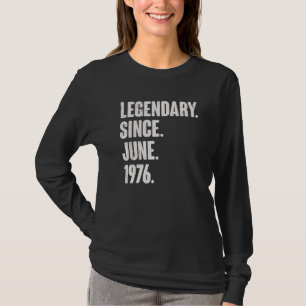 Camiseta Legendario desde junio de 1976 46 años